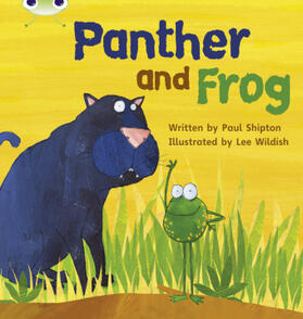 Shipton |  Bug Club Phonics - Phase 3 Unit 11: Panther and Frog | Buch |  Sack Fachmedien