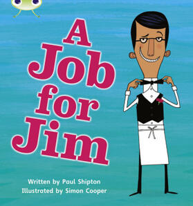 Shipton |  Bug Club Phonics - Phase 4 Unit 12: A Job for Jim | Buch |  Sack Fachmedien