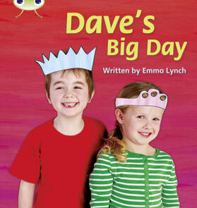 Lynch |  Bug Club Phonics - Phase 5 Unit 14: Dave's Big Day | Buch |  Sack Fachmedien
