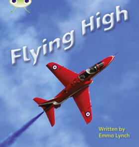 Lynch |  Bug Club Phonics - Phase 5 Unit 16: Flying High | Buch |  Sack Fachmedien