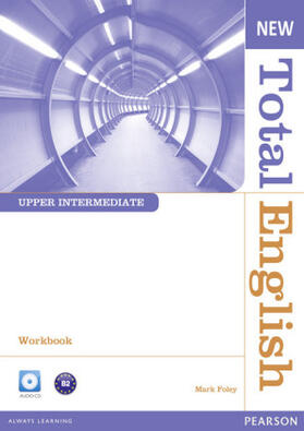 Foley |  New Total English Upper Intermediate Workbook without Key and Audio CD Pack | Buch |  Sack Fachmedien