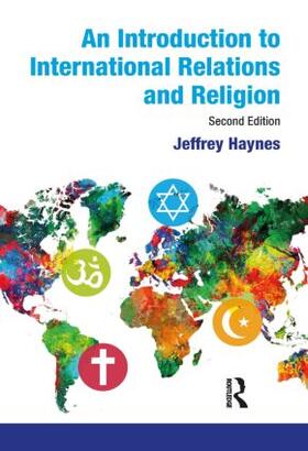 Haynes |  An Introduction to International Relations and Religion | Buch |  Sack Fachmedien