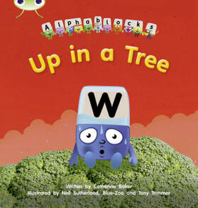 Baker |  Bug Club Phonics - Phase 5 Unit 13: Up in a Tree | Buch |  Sack Fachmedien