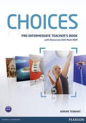 Tennant |  Choices Pre-Intermediate Teacher's Book & Multi-ROM Pack | Buch |  Sack Fachmedien