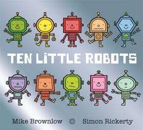 Brownlow |  Ten Little Robots | Buch |  Sack Fachmedien