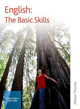 Pilgrim / Nield |  English: The Basic Skills | Buch |  Sack Fachmedien