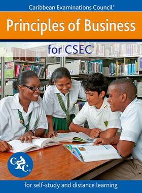 Caribbean Examinations Council |  Principles of Business for CSEC - for self-study and distance learning | Buch |  Sack Fachmedien