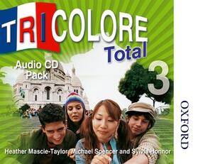 Honnor / Mascie-Taylor / Spencer |  Tricolore Total 3 Audio CD Pack | Sonstiges |  Sack Fachmedien
