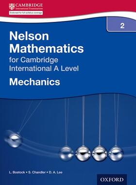 Bostock / Chandler |  Nelson Mechanics 2 for Cambridge International A Level | Buch |  Sack Fachmedien