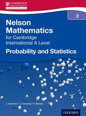 Crawshaw / Chambers |  Nelson Probability and Statistics 2 for Cambridge International a Level | Buch |  Sack Fachmedien
