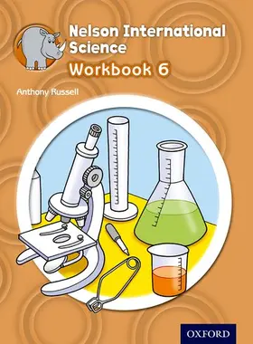 Russell |  Nelson International Science Workbook 6 | Buch |  Sack Fachmedien