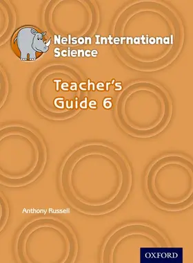 Russell |  Nelson International Science Teacher's Guide 6 | Buch |  Sack Fachmedien