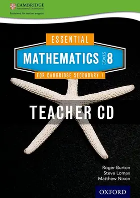 Burton / Lomax / Nixon |  Essential Mathematics for Cambridge Lower Secondary Stage 8 Teacher CD-ROM | Sonstiges |  Sack Fachmedien