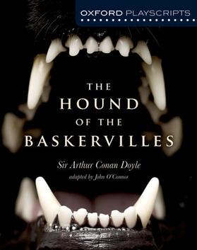O'Connor |  Oxford Playscripts: The Hound of the Baskervilles | Buch |  Sack Fachmedien