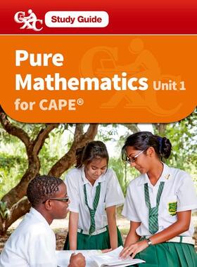 Chandler / Cadogan / Baisden |  Pure Mathematics CAPE Unit 1 A CXC Study Guide | Buch |  Sack Fachmedien