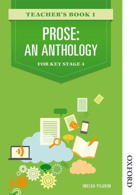  Prose: An Anthology for Key Stage 4 Teacher's Book 1 | Buch |  Sack Fachmedien