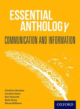 Brookes / Haworth / Kemp |  Essential Anthology: Communication and Information Student Book | Buch |  Sack Fachmedien