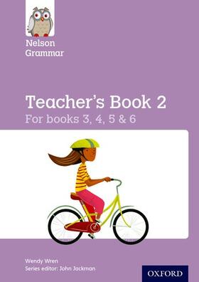 Wren |  Nelson Grammar Teacher's Book 2 Year 3-6/P4-7 | Buch |  Sack Fachmedien