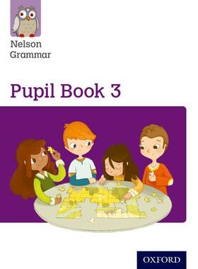 Wren |  Nelson Grammar Pupil Book 3 Year 3/P4 | Buch |  Sack Fachmedien