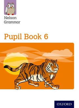 Wren |  New Nelson Grammar Pupil Book 6 Year 6/P7 | Buch |  Sack Fachmedien