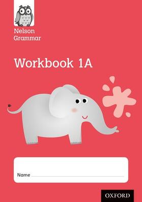 Wren |  Nelson Grammar Workbook 1A Year 1/P2 Pack of 10 | Buch |  Sack Fachmedien