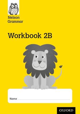 Wren |  Nelson Grammar Workbook 2B Year 2/P3 Pack of 10 | Buch |  Sack Fachmedien