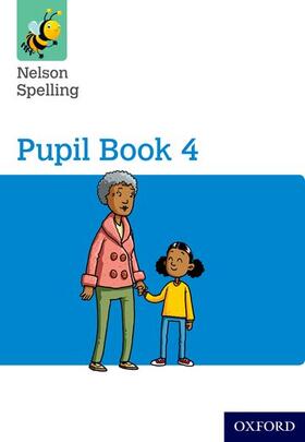 Jackman / Lindsay |  Nelson Spelling Pupil Book 4 Year 4/P5 | Buch |  Sack Fachmedien