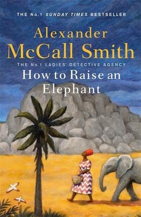 Smith |  How to Raise an Elephant | Buch |  Sack Fachmedien