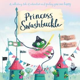 Hughes |  Princess Swashbuckle | Buch |  Sack Fachmedien