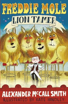 McCall Smith |  Freddie Mole, Lion Tamer | Buch |  Sack Fachmedien