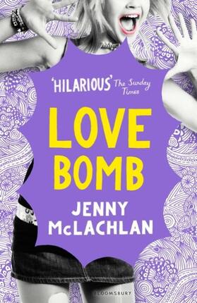 McLachlan |  Love Bomb | Buch |  Sack Fachmedien