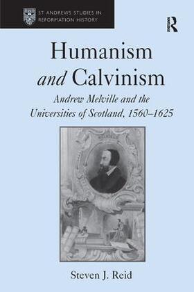 Reid |  Humanism and Calvinism | Buch |  Sack Fachmedien