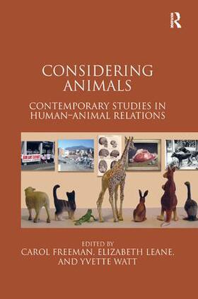 Freeman / Leane / Watt |  Considering Animals | Buch |  Sack Fachmedien