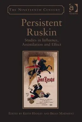 Hanley / Maidment |  Persistent Ruskin | Buch |  Sack Fachmedien