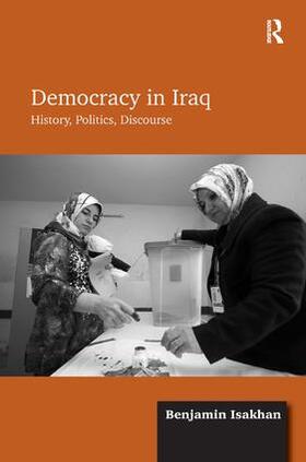 Isakhan |  Democracy in Iraq | Buch |  Sack Fachmedien