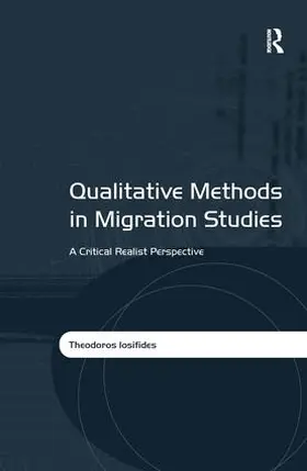 Iosifides |  Qualitative Methods in Migration Studies | Buch |  Sack Fachmedien