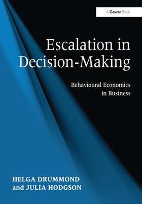 Drummond / Hodgson |  Escalation in Decision-Making | Buch |  Sack Fachmedien