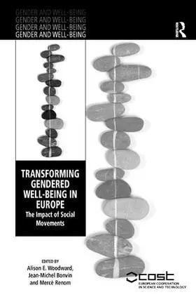 Bonvin / Woodward |  Transforming Gendered Well-Being in Europe | Buch |  Sack Fachmedien