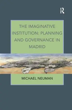 Neuman |  The Imaginative Institution | Buch |  Sack Fachmedien