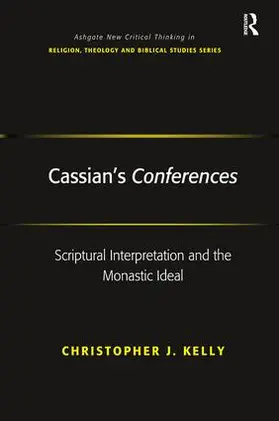 Kelly |  Cassian's Conferences | Buch |  Sack Fachmedien