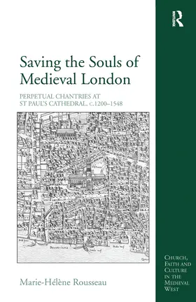 Rousseau |  Saving the Souls of Medieval London | Buch |  Sack Fachmedien