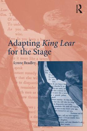 Bradley |  Adapting King Lear for the Stage | Buch |  Sack Fachmedien