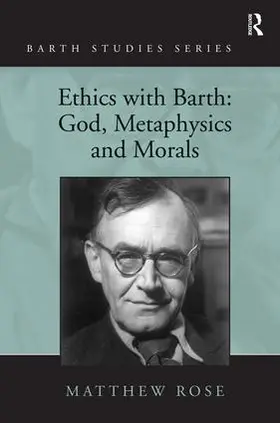 Rose |  Ethics with Barth | Buch |  Sack Fachmedien