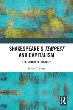 Scott |  Shakespeare's Tempest and Capitalism | Buch |  Sack Fachmedien