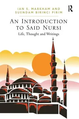 Markham / Pirim |  An Introduction to Said Nursi | Buch |  Sack Fachmedien