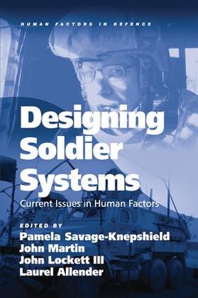 Martin / Allender / Savage-Knepshield |  Designing Soldier Systems | Buch |  Sack Fachmedien