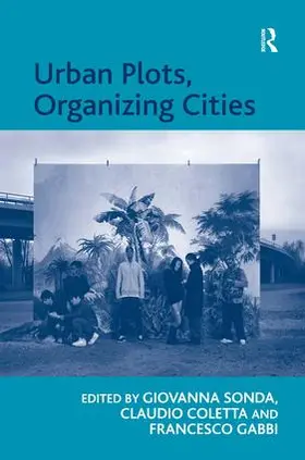 Coletta / Sonda |  Urban Plots, Organizing Cities | Buch |  Sack Fachmedien