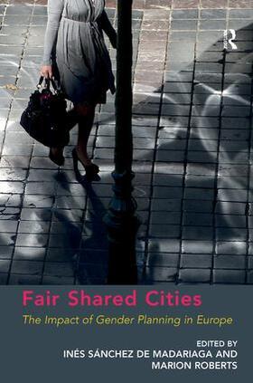 Roberts / Madariaga |  Fair Shared Cities | Buch |  Sack Fachmedien