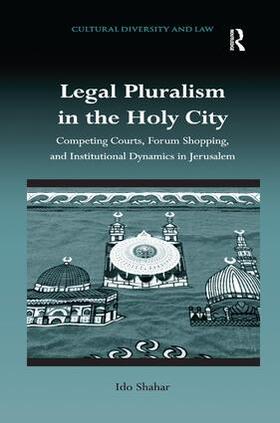 Shahar | Legal Pluralism in the Holy City | Buch | 978-1-4094-1052-2 | sack.de