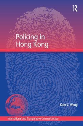 Wong | Policing in Hong Kong | Buch | 978-1-4094-1060-7 | sack.de